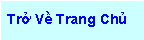 Text Box: Trở Về Trang Chủ