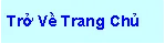 Text Box: Trở Về Trang Chủ
