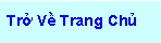 Text Box: Trở Về Trang Chủ
